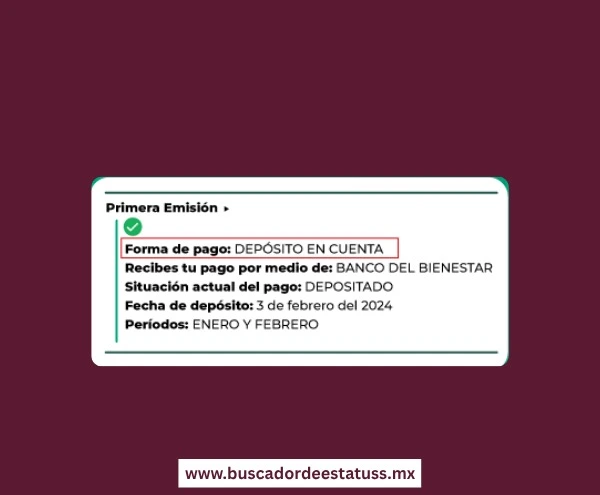 Depósito en Cuenta, Banco del Bienestar, buscador de estatus becas benito juárez 2025